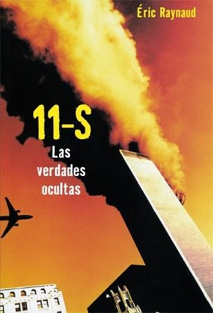 11-S. Las verdades ocultas | Raynaud, Éric