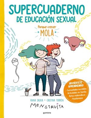 Supercuaderno de educación sexual | Torrón (Menstruita), Cristina/Salvia, Anna | Cooperativa autogestionària