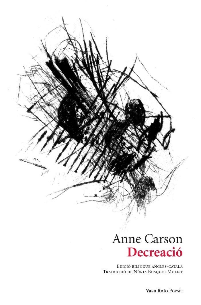 Decreació | Carson, Anne/Ramírez, Víctor | Cooperativa autogestionària
