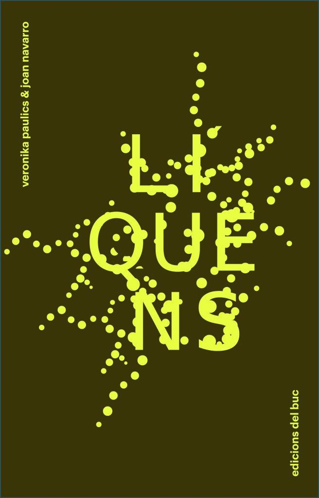 Líquens | Paulics, Veronika; Navarro Tercero, Joan