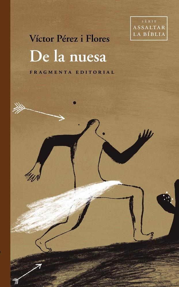 De la nuesa | Pérez Flores, Víctor | Cooperativa autogestionària