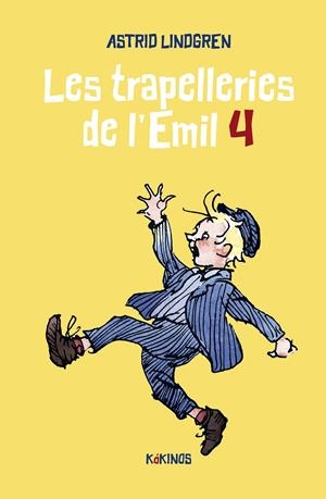 Les trapelleries de l'Emil 4 | Lindgren, Astrid