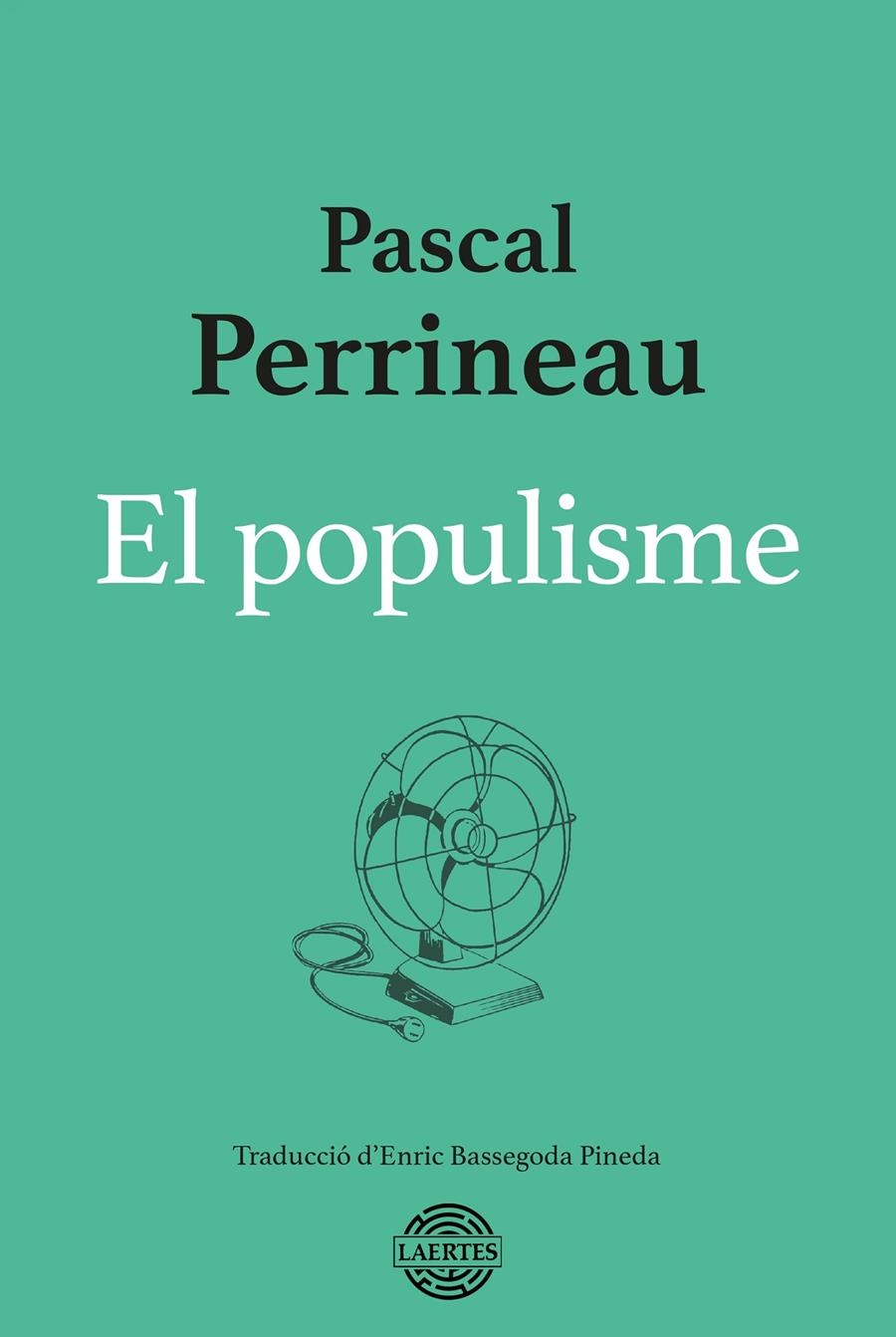 El Populisme | Perrineau, Pascal