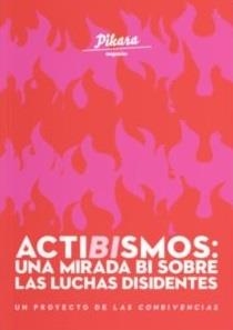 Actibismos: una mirada bi sobre las luchas disidentes | DDAA | Cooperativa autogestionària