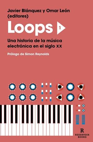 Loops 1 | Blánquez Gómez, Javier/Morera, Omar | Cooperativa autogestionària