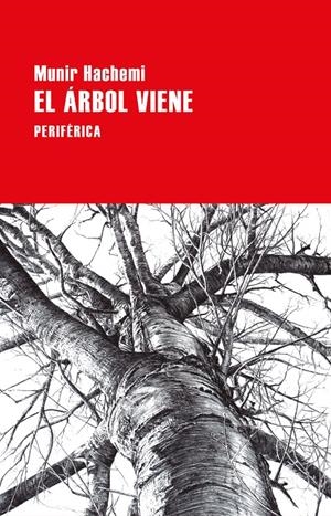 El árbol viene | Hachemi, Munir | Cooperativa autogestionària