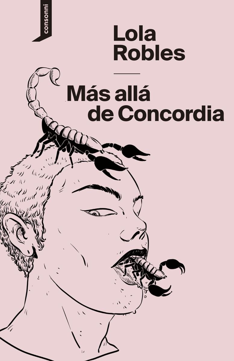 Más allá de concordia | Robles, Lola