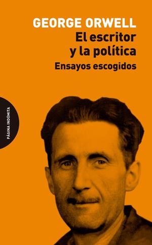 El escritor y la política | Orwell, George | Cooperativa autogestionària