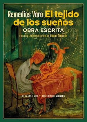 El tejido de los sueños | Varo, Remedios