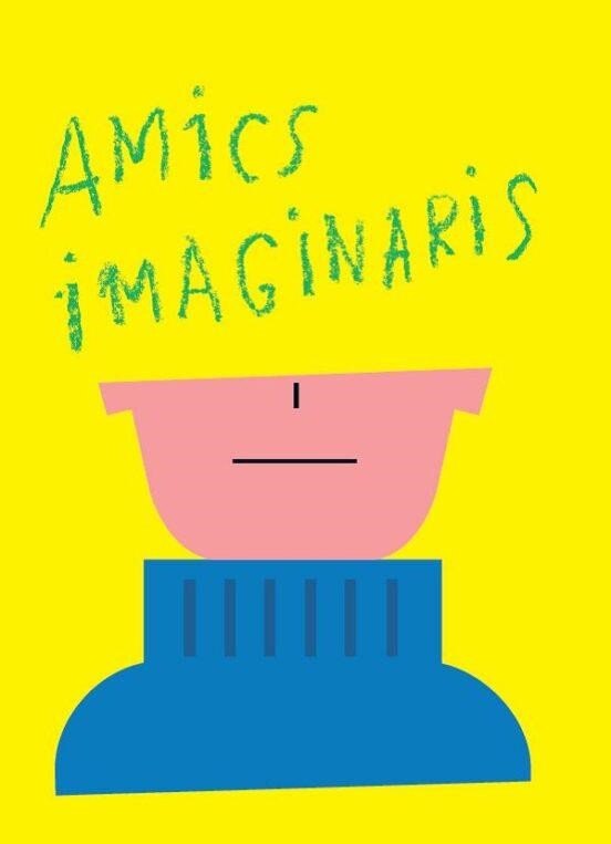Amics imaginaris | González Caparrós, Claudia | Cooperativa autogestionària