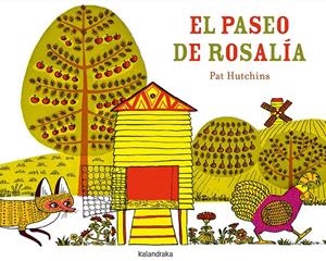 El paseo de Rosalía | Hutchins, Pat | Cooperativa autogestionària