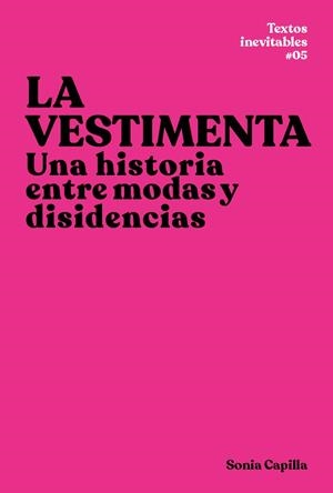 La vestimenta | Capilla, Sonia