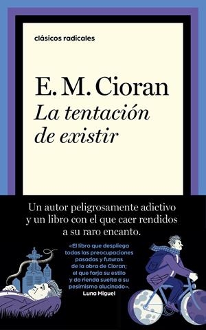 La tentación de existir | Cioran, E.M. | Cooperativa autogestionària