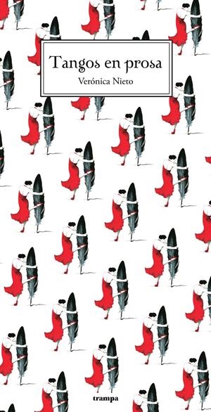 Tangos en prosa | Nieto, Verónica