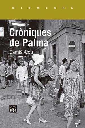 Cròniques de Palma | Alou, Damià | Cooperativa autogestionària