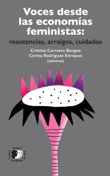 Voces desde las economías feministas | VVAA | Cooperativa autogestionària