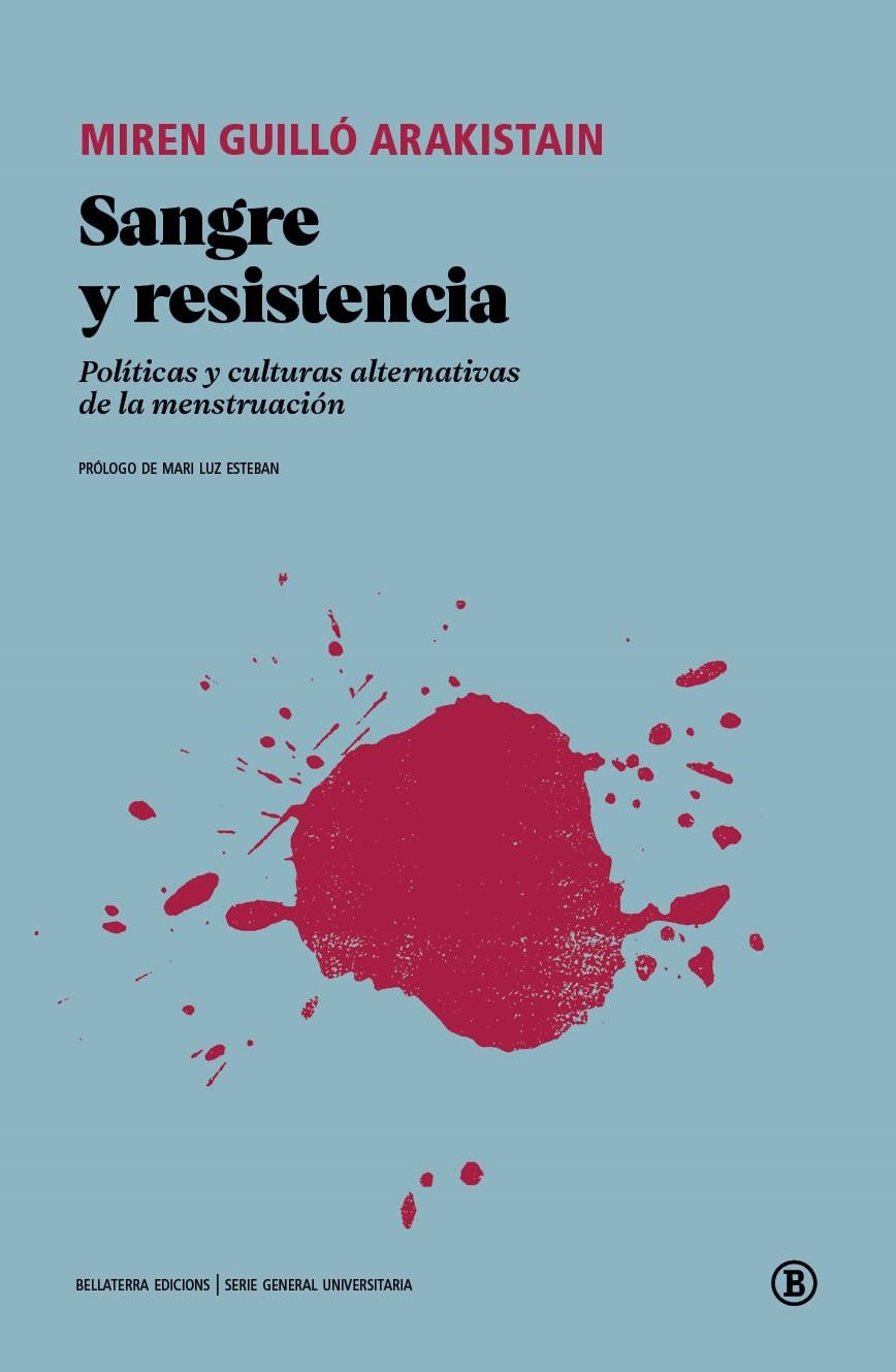 Sangre y resistencia | Guilló Arakistain, Miren