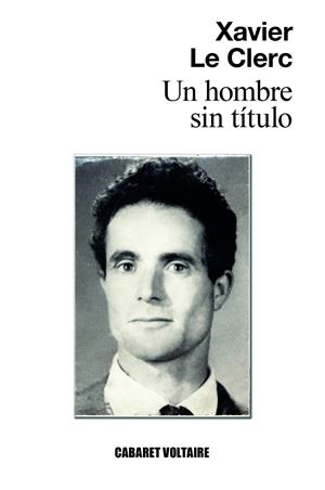 Un hombre sin título | Le Clerc, Xavier | Cooperativa autogestionària