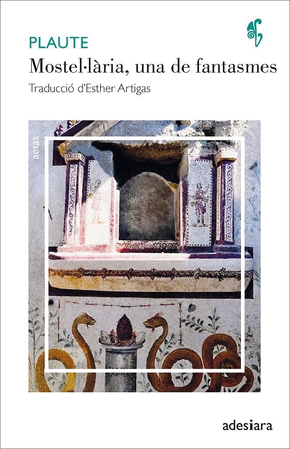 Mostel·lària, una de fantasmes | Plaute | Cooperativa autogestionària