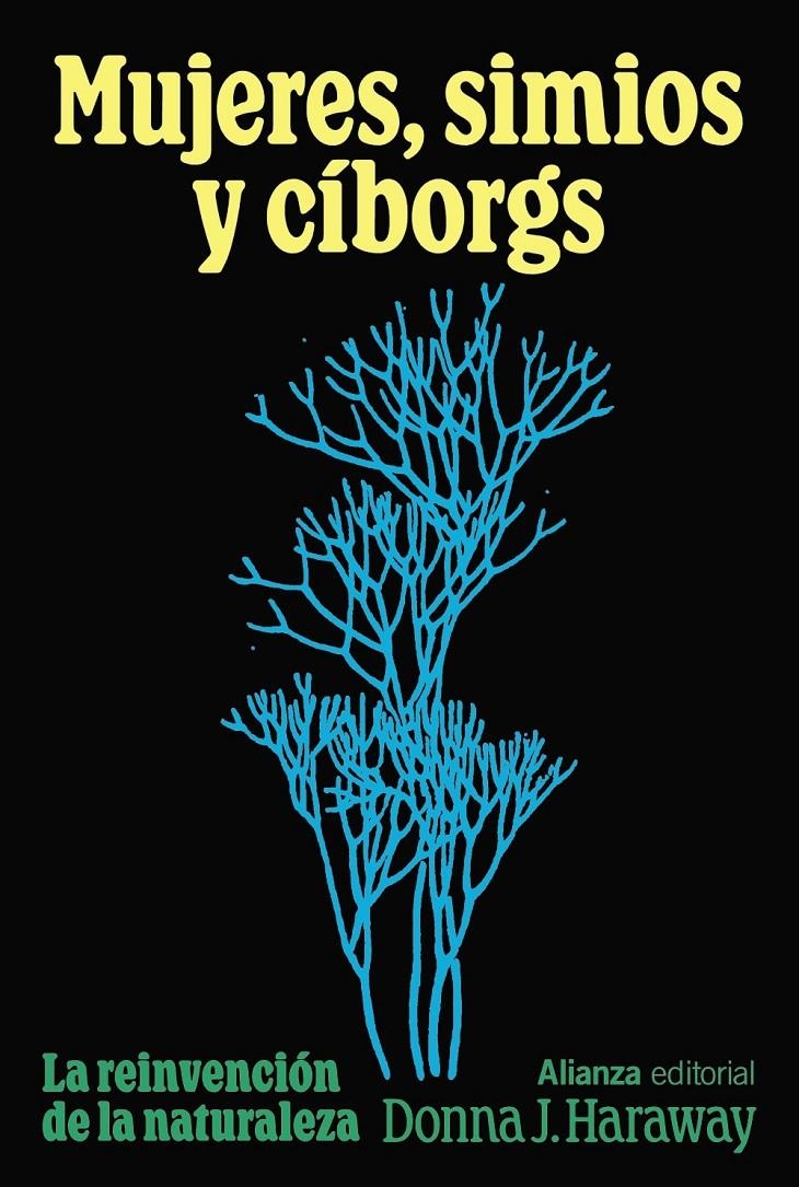 Mujeres, simios y cíborgs | Haraway, Donna | Cooperativa autogestionària