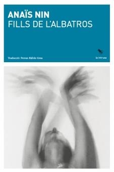 Fills de l'albatros | Nin, Anaïs | Cooperativa autogestionària