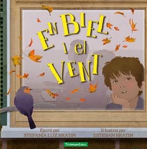 En Biel i el vent | Bratin, Stefanía Luz | Cooperativa autogestionària