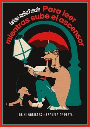 Para leer mientras sube el ascensor | Jardiel Poncela, Enrique | Cooperativa autogestionària
