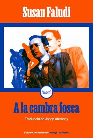 A la cambra fosca | Faludi, Susan | Cooperativa autogestionària