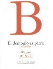 El demonio es parco | Blake, William