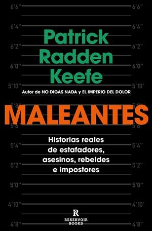 Maleantes | Keefe, Patrick Radden | Cooperativa autogestionària