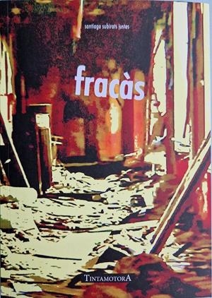 fracàs | Subirats Justes, Santiago | Cooperativa autogestionària