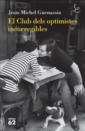 El club dels optimistes incorregibles | Guenassia, Jean-Michel | Cooperativa autogestionària