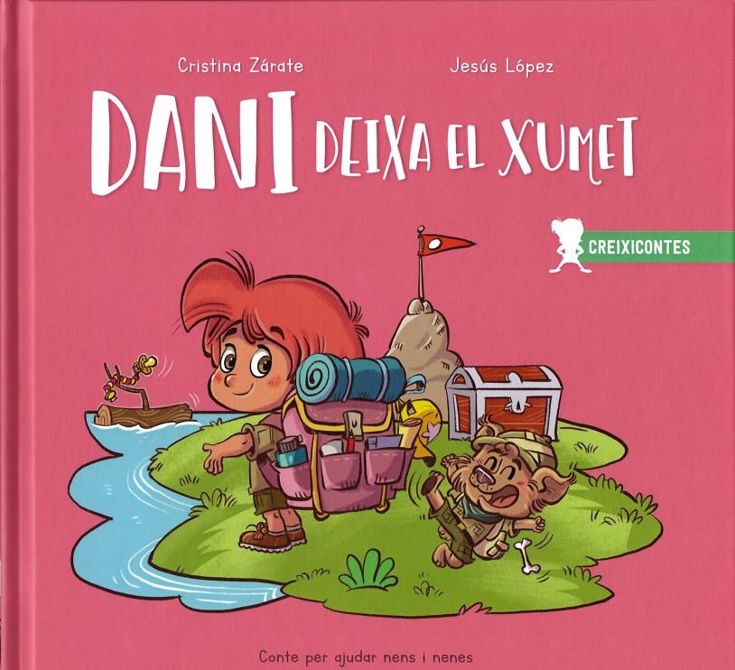 Dani deixa el xumet | Zárate, Cristina/López, Jesús | Cooperativa autogestionària