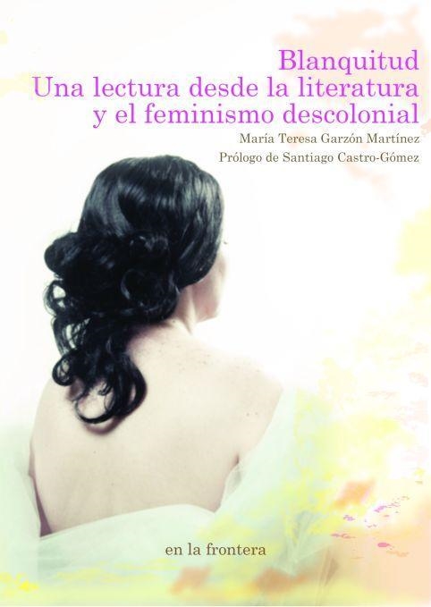 Blanquitud | Garzón MArtínez, María Teresa | Cooperativa autogestionària