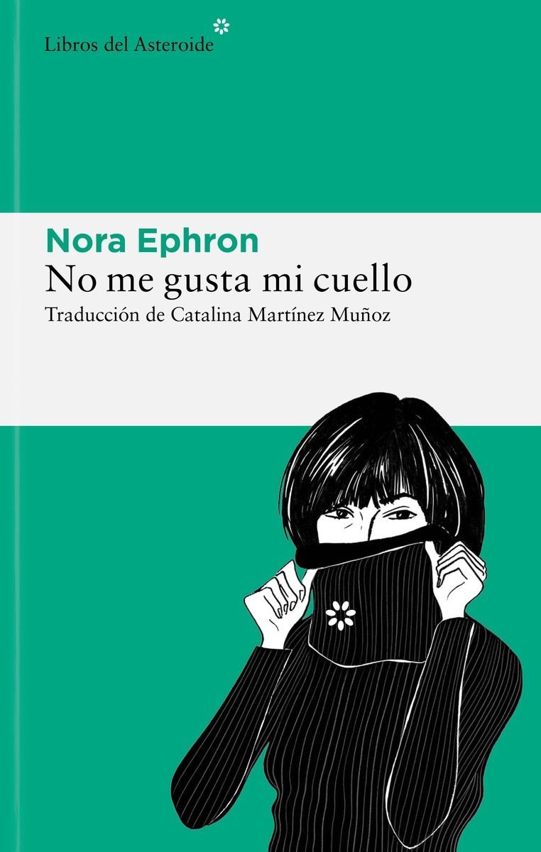 No me gusta mi cuello | Ephron, Nora | Cooperativa autogestionària
