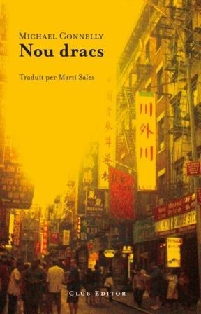 Nou dracs | Connelly, Michael | Cooperativa autogestionària