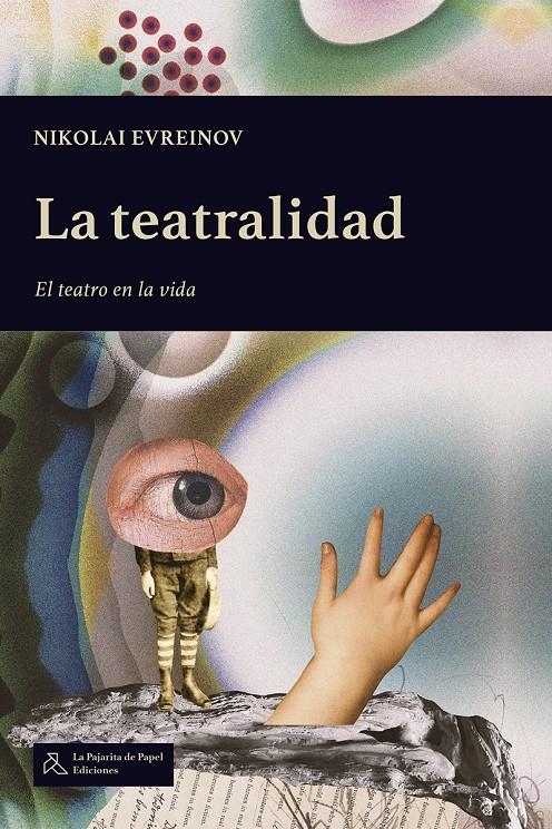 La teatralidad | Evreinov, Nikolai | Cooperativa autogestionària