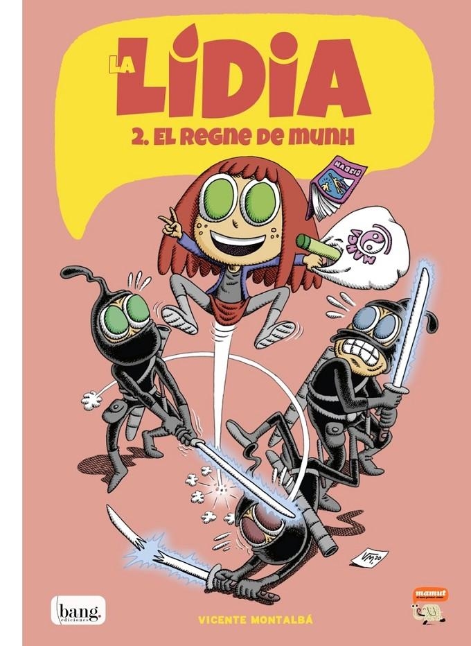 La Lídia 2 - El regne de Munh | Montalbá, Vicente | Cooperativa autogestionària