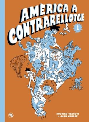 Amèrica a contrarellotge | Méndez, Juan / Vescovi, Rodrigo | Cooperativa autogestionària