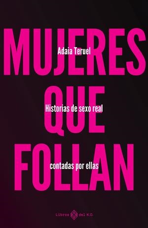 Mujeres que follan | Teruel, Adaia