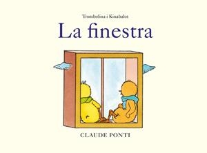Trombolina i Kinabalot: La finestra | Ponti, Claude | Cooperativa autogestionària