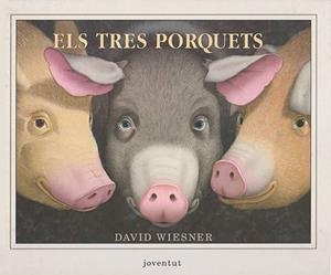 El tres porquets | Wiesner, David