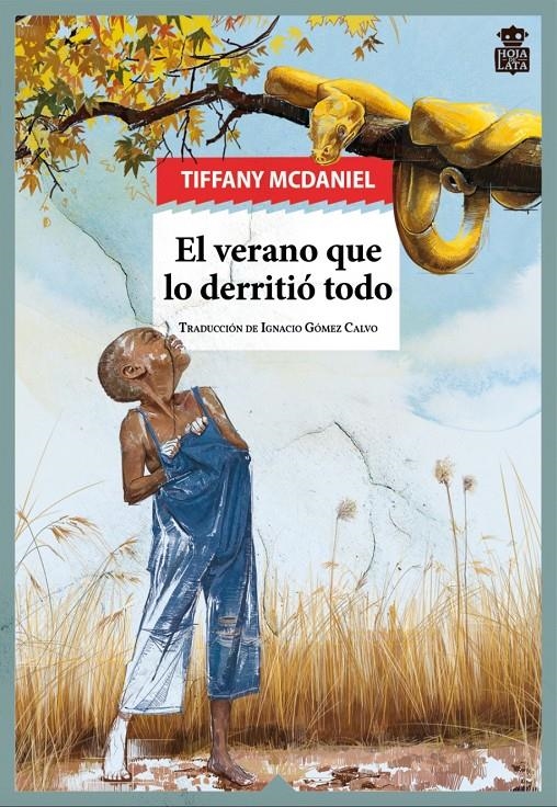 El verano que lo derritió todo | McDaniel, Tiffany | Cooperativa autogestionària