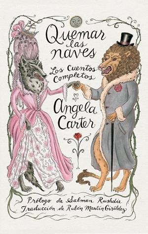 Quemar las naves (Nueva Edición) | Carter, Angela