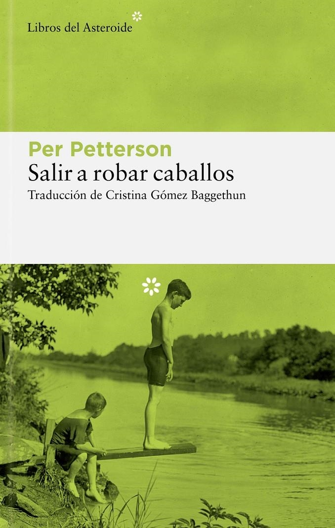 Salir a robar caballos | Petterson, Per