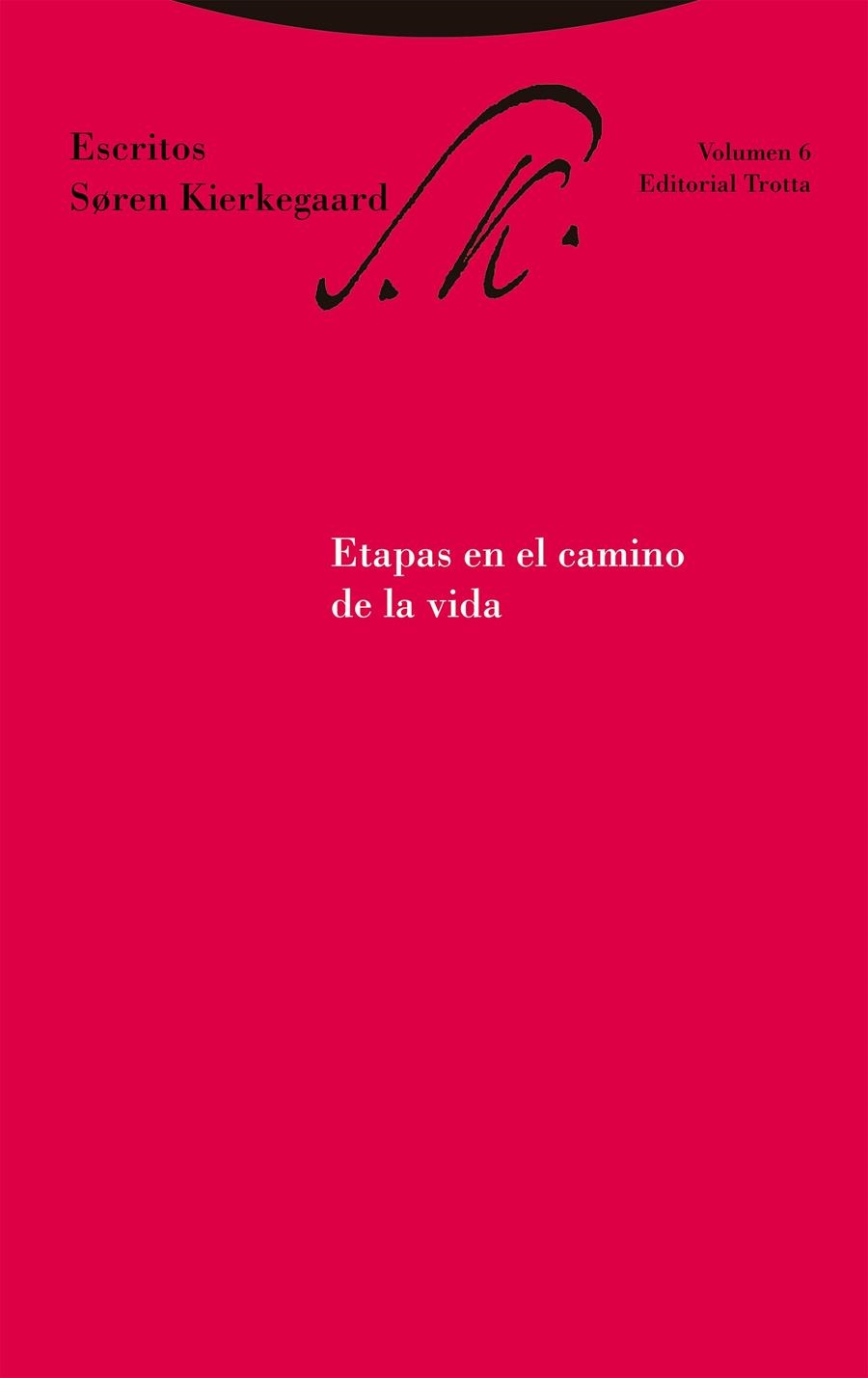 Etapas en el camino de la vida | Kierkegaard, Soren | Cooperativa autogestionària