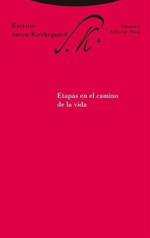 Etapas en el camino de la vida | Kierkegaard, Soren