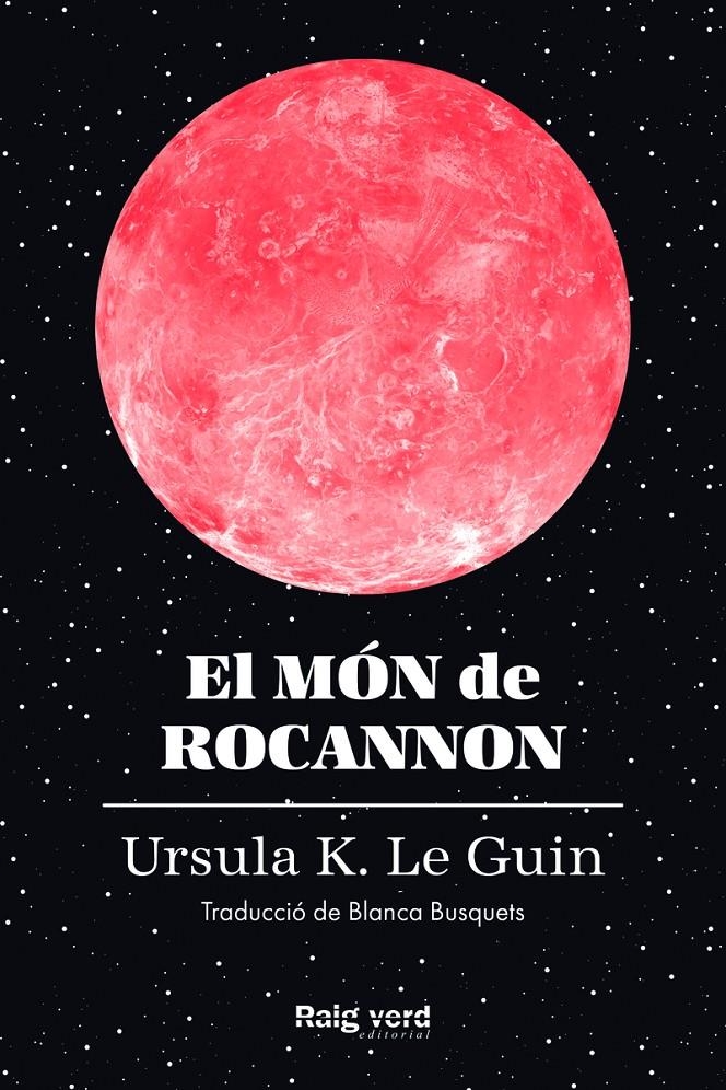 El món de Rocannon | Le Guin, Ursula K.