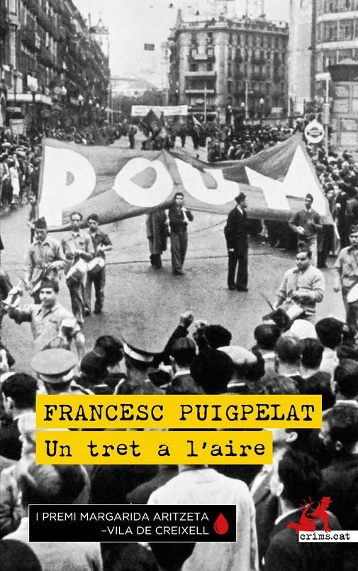 Un tret a l'aire | Puigpelat, Francesc