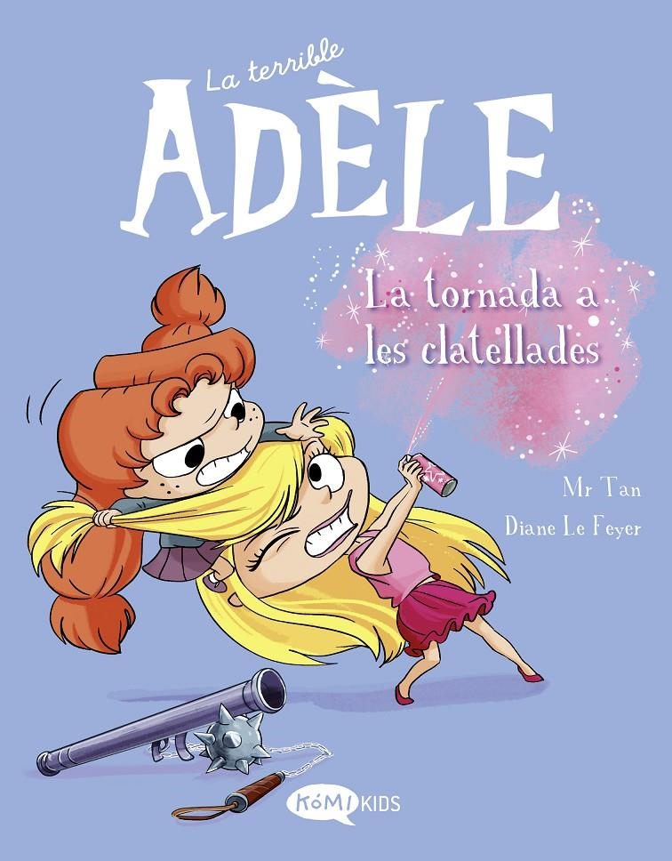 La terrible Adèle Vol.9 La tornada als clatellades | Mr Tan